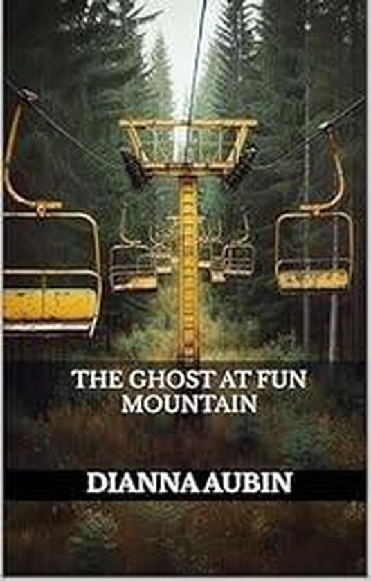 The Ghost At Fun Mountain