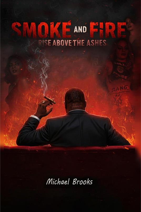 Smoke and Fire Raise Above the Ashes