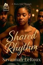 Shared Rhythm: A Music Love Triangle