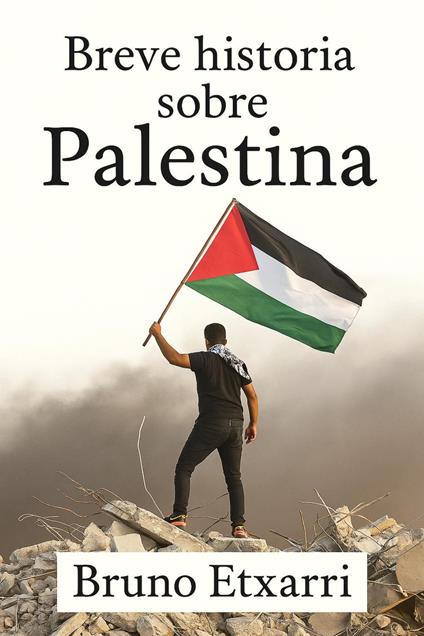 Breve historia sobre Palestina