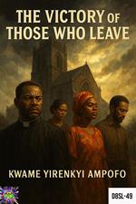 The Victory of Those Who Leave