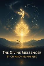 The Divine Messenger