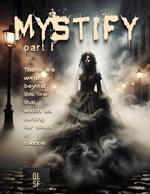 Mystify