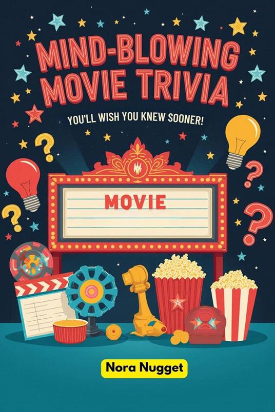Mind-Blowing Movie Trivia You’ll Wish You Knew Sooner!