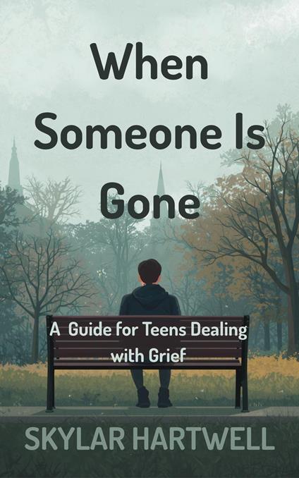 When Someone Is Gone