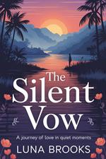 The Silent Vow