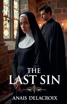 The Last Sin - Anais Delacroix - cover