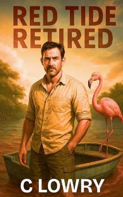 Red Tide Retired - C Lowry - cover