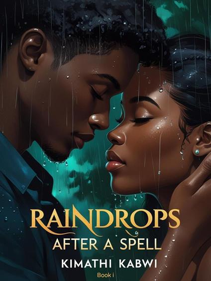 Raindrops After a Spell (i)