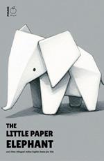 The Little Paper Elephant and Other Bilingual Italian-English Stories for Kids