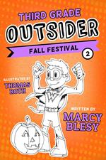 Third Grade Outsider: Fall Festival