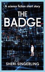The Badge