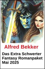 Das Extra Schwerter Fantasy Romanpaket Mai 2025
