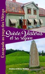Suède, Vasteras et sa région