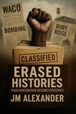 Erased Histories