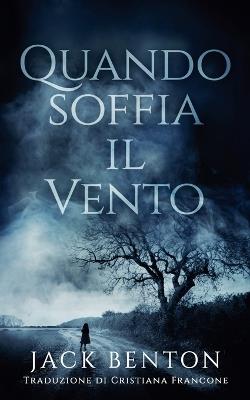 Quando Soffia il Vento - Jack Benton - cover