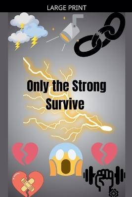 Only the Strong Survive - Madison Goodman - cover