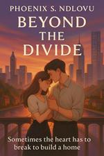 Beyond the Divide