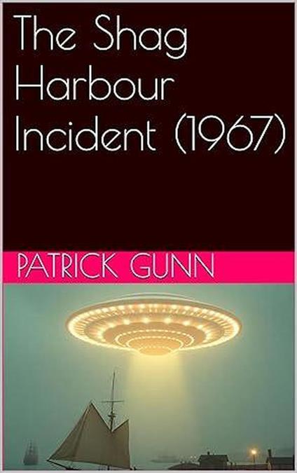 The Shag Harbour Incident (1967)