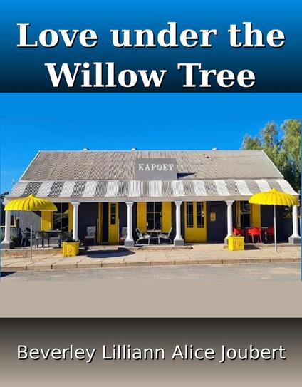 Love under the Willow Tree