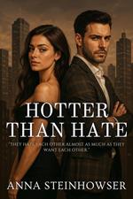 Hotter Than Hate