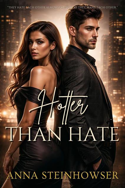 Hotter Than Hate