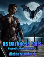 As Darkness Falls