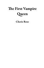 The First Vampire Queen