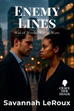 Enemy Lines: War of Words, War of Want
