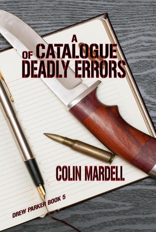 A Catalogue Of Deadly Errors