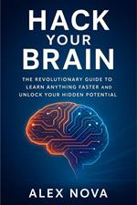Hack Your Brain