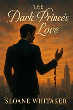 The Dark Prince’s Love