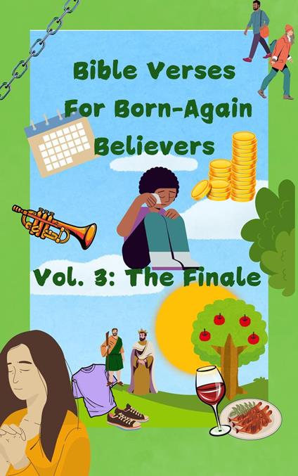 Bible Verses For Born-Again Believers Vol. 3