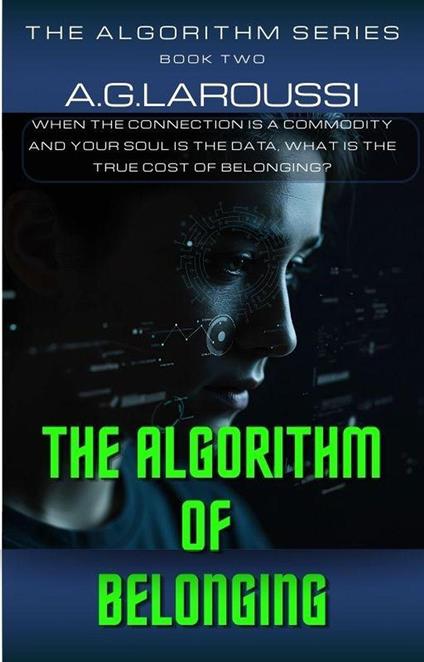 The Algorithm of Belonging