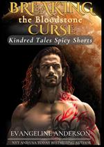 Breaking the Bloodstone Curse
