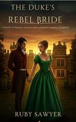 The Duke's Rebel Bride