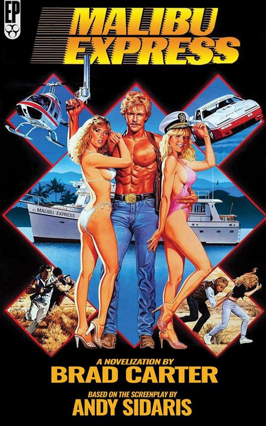 Malibu Express: The Novelization