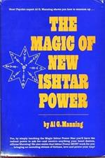The Magic of New Ishtar Power