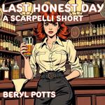 Last Honest Day