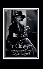 The Lady is in Charge