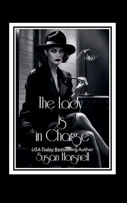 The Lady is in Charge - Susan Horsnell - cover
