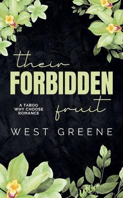Their Forbidden Fruit - West Greene - cover