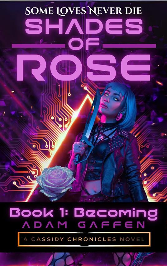 Shades of Rose: Becoming