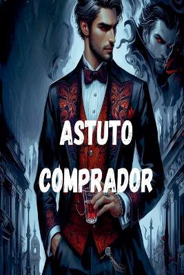 Astuto Comprador - Editorial Trascendental - cover