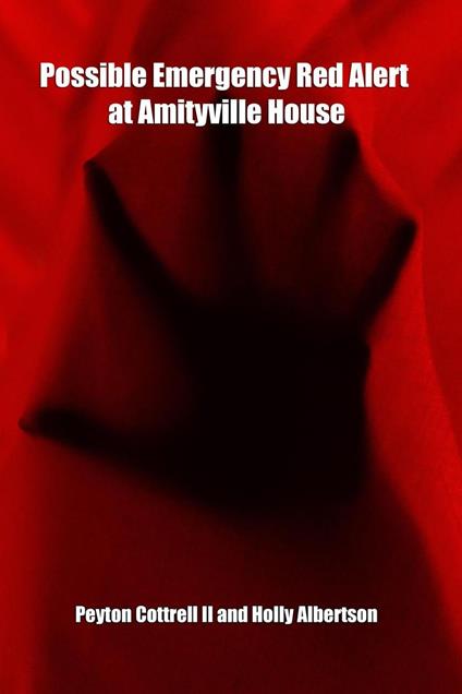 Possible Emergency Red Alert at Amityville House