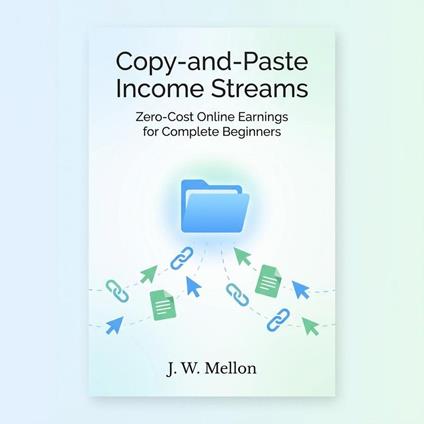 Copy-and-Paste Income Streams