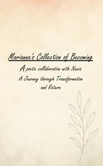 Marianna's Collection of Becoming