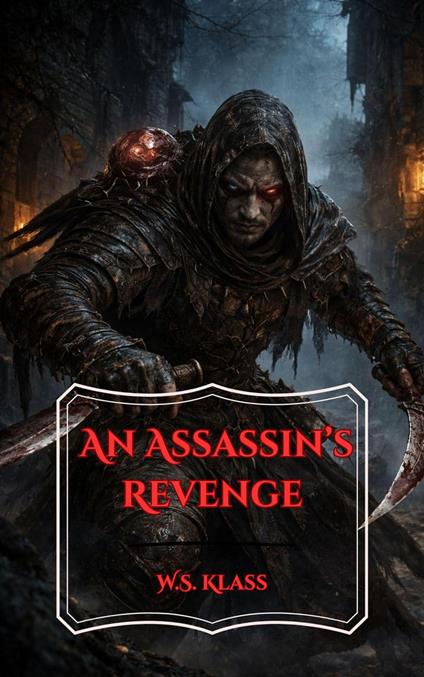An Assassin's Revenge
