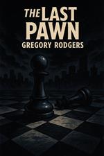 The Last Pawn