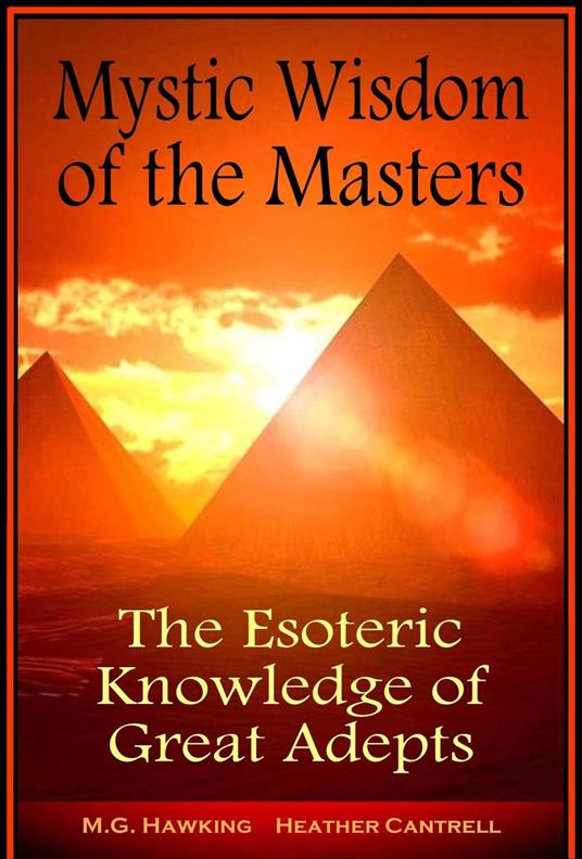 Mystic Wisdom of The Masters